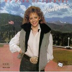 Reba McEntire : My Kind Of Country